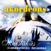 Cover AKORDEONS - Baltie ziemassvētki AKORDEONS - Baltie ziemassvētki