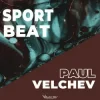 Cover Paul Velchev - Sport Beat (Extended) Paul Velchev - Sport Beat (Extended)