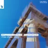 Max Styler & Three Drives - Greece 2000 (Max Styler Rework)