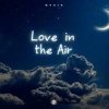 Cover Ryvix - Love in the Air Ryvix - Love in the Air