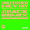 Cover Dennis Ferrer & David Guetta - Hey Hey (Jack Back Remix) Dennis Ferrer & David Guetta - Hey Hey (Jack Back Remix)