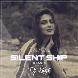 Cover DJ Kantik - Silent Ship