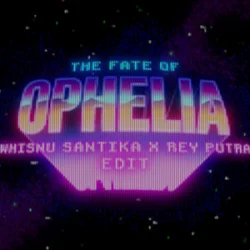 Cover Taylor Swift - The Fate of Ophelia (Whisnu Santika & Rey Putra Edit)