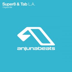 Cover Super8 & Tab - L.A. (Original Mix)