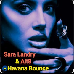 Cover Sara Landry & Alt8 - Havana Bounce