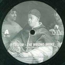 Cover D-Factor - The Wrong Shake