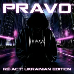 Cover N O W A V E - PRAVO (Re-Act - Ukrainian Edition)
