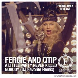 Cover A Little Party Never Killed Nobody (DJ Favorite Radio Edit)