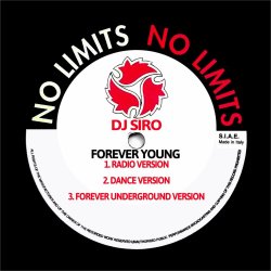 Cover DJ SiRo - Forever Young (Forever Underground)