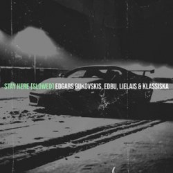 Cover Edgars Bukovskis, EDBU, Lielais, Klassiska - Stay Here