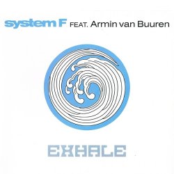 Cover System F feat. Armin van Buuren - Exhale (Original Mix)