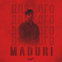 Cover MADURI - Для кого