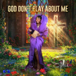 Cover Spice - God Don't Play About Me