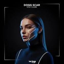 Cover Dogg Scar - Stay Close