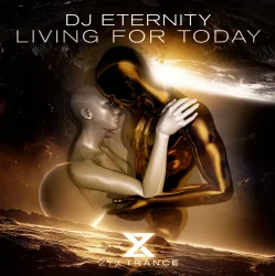 Cover DJ Eternity - Living For Today (Extended Mix)