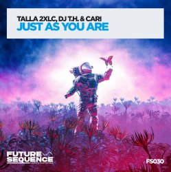 Cover Talla 2XLC & DJ T.H. & Cari - Just As You Are (Extended Mix)