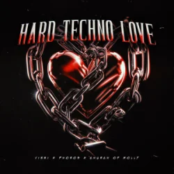 Cover VINAI & PHOROS & Church of Molly - Hard Techno Love
