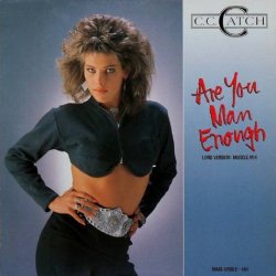 Cover C.C.Catch - Are You Man Enough (Long Version) (Muscle Mix)