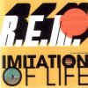 Cover R.E.M - Imitation Of Life R.E.M - Imitation Of Life
