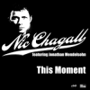 Nic Chagall feat. Jonathan Mendelsohn - This Moment (Prog Mix)