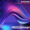 Cover Duezher - A Sea of Flowers (Extended Mix) Duezher - A Sea of Flowers (Extended Mix)
