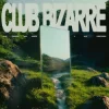 Cover Alok & Faithless & Sam Harper & Alex Christensen - Club Bizarre Alok & Faithless & Sam Harper & Alex Christensen - Club Bizarre