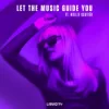 Cover Natty Lou & Hollie Gautiér - Let The Music Guide You Natty Lou & Hollie Gautiér - Let The Music Guide You