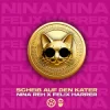 Cover Nina Reh & Felix Harrer - Scheiß auf den Kater Nina Reh & Felix Harrer - Scheiß auf den Kater