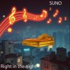 Cover SUNO - Right in the night SUNO - Right in the night