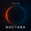 Cover Vexlum - NOCTARA Vexlum - NOCTARA