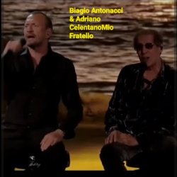 Cover Biagio Antonacci & Adriano Celentano - Mio Fratello