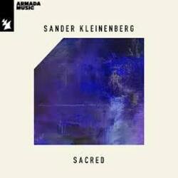 Cover Sander Kleinenberg - Sacred (The Sunrise Mix)