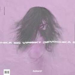 Cover MAKF - Девочка со вписки