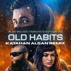 Cover Alan Walker & Farruko & Sofia Reyes - Old Habits (Walkerworld Final Chapter)
