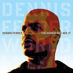 Cover Dennis Ferrer Feat. Tyrone Ellis - Underground Is My Home