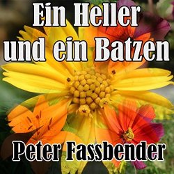 Cover Peter Fassbender - Ein Heller Und Ein Batzen