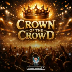 Cover TNT Records - Crown Of The Crowd