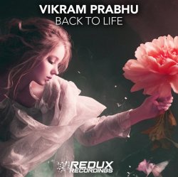 Cover Vikram Prabhu - Back to Life (Extended Mix)