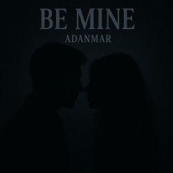 Cover ADANMAR - Be Mine