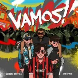 Cover Whisnu Santika & hbrp & KEEBO & MC Spyder - Vamos!