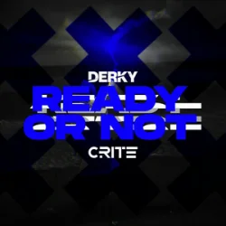 Cover DERKY & Crite - Ready Or Not