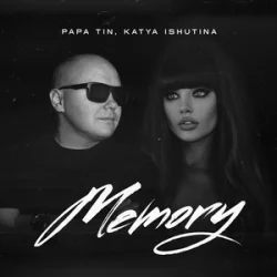 Cover Papa Tin & Katya Ishutina - Memory