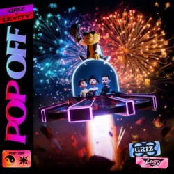 Cover GRiZ & Levity - Pop Off