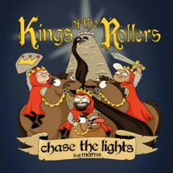 Cover Kings Of The Rollers & Marns - Chase The Lights