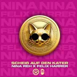 Cover Nina Reh & Felix Harrer - Scheiß auf den Kater