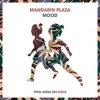 Cover Mandarin Plaza - Mood Mandarin Plaza - Mood