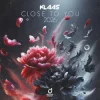 Cover Klaas - Close to You 2026 Klaas - Close to You 2026