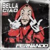 Cover Fernando - Bella Ciao (Club Mix) Fernando - Bella Ciao (Club Mix)