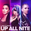 Cover noonoouri & Enisa - Up All Nite (LUNAX Remix) noonoouri & Enisa - Up All Nite (LUNAX Remix)