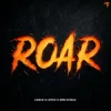Cover LUNAX & Lotus & Ann Stable - Roar LUNAX & Lotus & Ann Stable - Roar